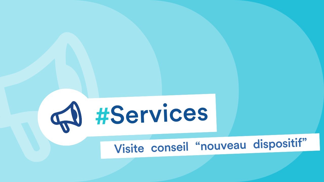 Entreprises, découvrez la visite conseil "nouveau dispositif"