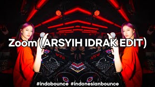 Zoom (ARSYIH IDRAK EDIT)