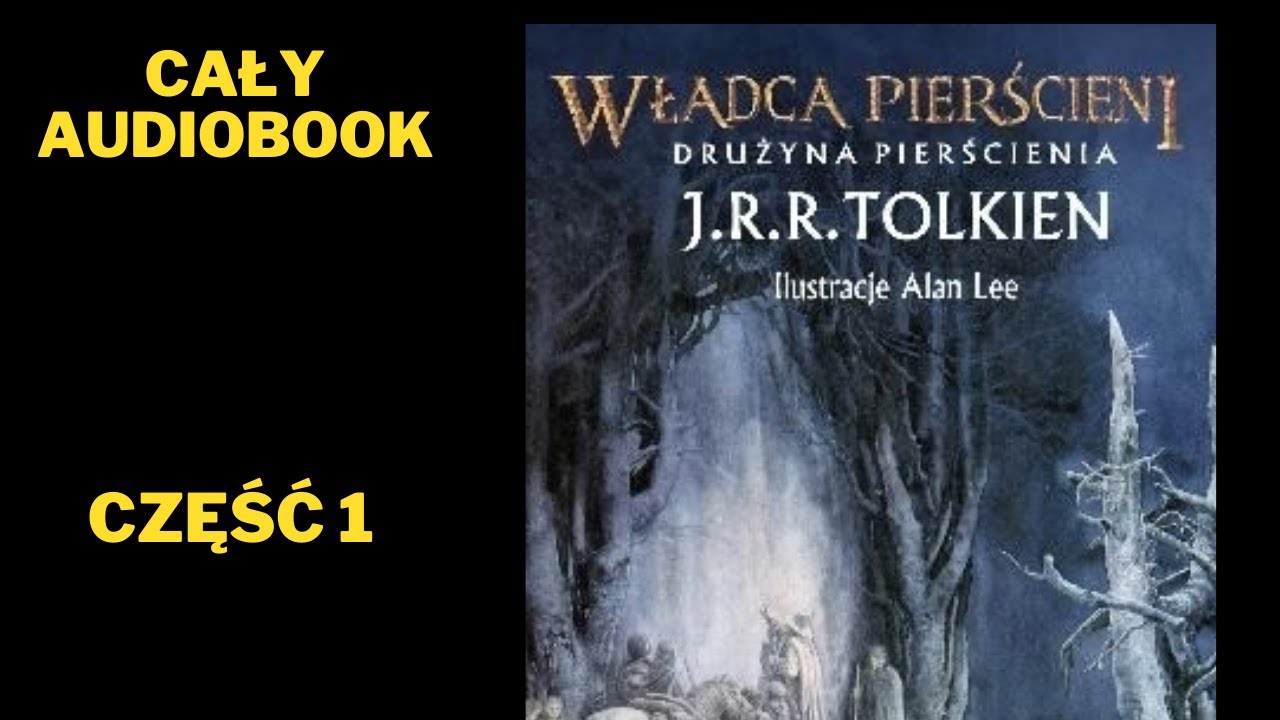 Władca Pierścieni - Drużyna Pierścienia | Audiobook | Książki online