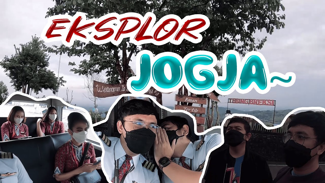 [F-LOG] SEBELUM TERBANG EKSPLOR JOGJA DI PAGI HARI~