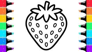 Strawberry Drawing, Painting, Coloring For Kids and Toddlers | Fruits Coloring Book