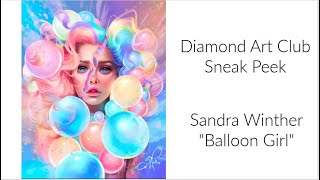 Diamond Art Club Sneak Peek~Balloon Girl~Sandra Winther