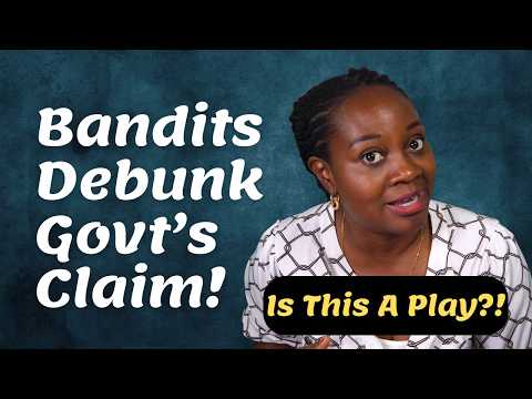 Bandits Debunk Government's Claim. Is This A Play?