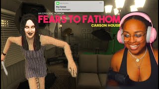 Fears to Fathom Carson House | MY CRAZY EX WAS COMIN FOR MY NECK ...
