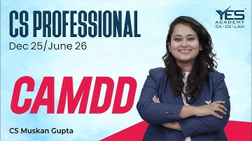 CS Professional Due Diligence (CMADD) (Lec 2) | CS Professional DD Dec 25/June 26| CS MuskanGupta