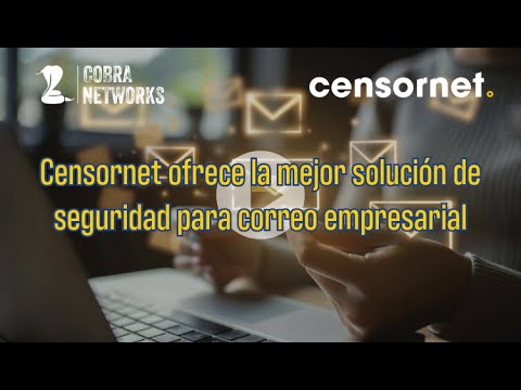 P06 Censornet #emailsecurity Conoce la seguridad unificada - YouTube