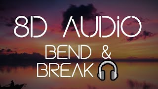 Download lagu Keane - Bend & Break [8D AUDIO]🎧
