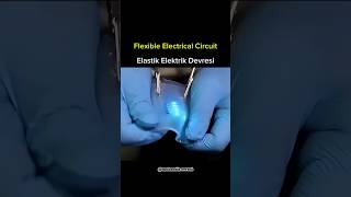 Elastik Elektrik Devresi / Flexible Electrical Circuit #fyp #engineering #mühendislik #shorts #reels
