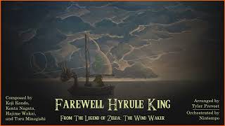Farewell Hyrule King from The Legend of Zelda: The Wind Waker - Nintempo