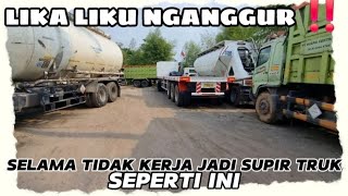 Download Lagu NGANGGUR SUDAH LAMA TIDAK JADI SUPIR TRUK LAGI ‼️AKTIFITAS LIKA LIKU PENGANGGURAN MENCARI PEKERJAAN MP3 Download Lagu NGANGGUR SUDAH LAMA TIDAK JADI SUPIR TRUK LAGI ‼️AKTIFITAS LIKA LIKU PENGANGGURAN MENCARI PEKERJAAN MP3