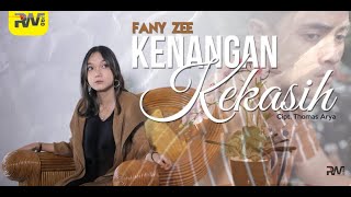 FANY ZEE - KENANGAN KEKASIH  ( Official Music Video ) LAGU TERBARU 2020