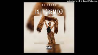 Download Lagu DJ Neeno - IS IT (BOOTLEG) MP3