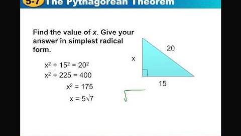 Geometry Lesson 5.7 Pythagorean Theorem and Converse