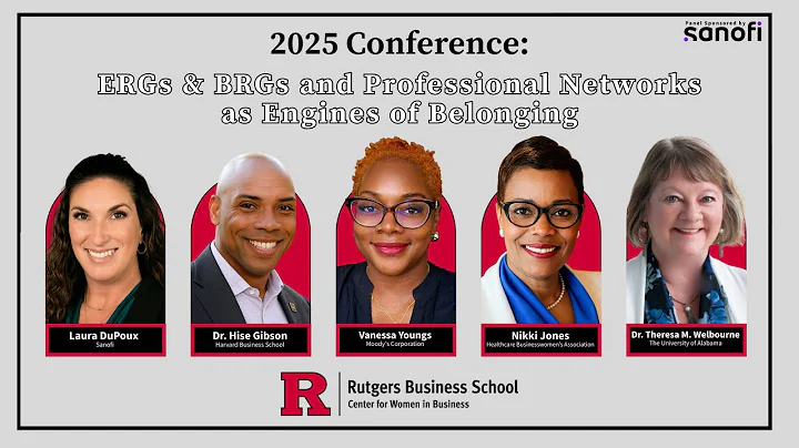 CWIB Conference 2025: ERGs & BRGs and Professional Networks as Engines of Belonging