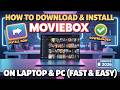 MovieBox PC Download | Complete Setup Tutorial for Every Windows Version