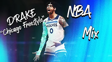 NBA Mix - DRAKE “Chicago Freestyle" ᴴᴰ