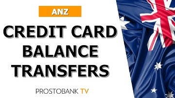 Hoe u een aanvraag indient voor saldo-overschrijvingen van uw ANZ-creditcard | Stapsgewijze handl...