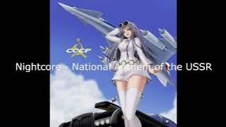 Nightcore - National Anthem of the USSR