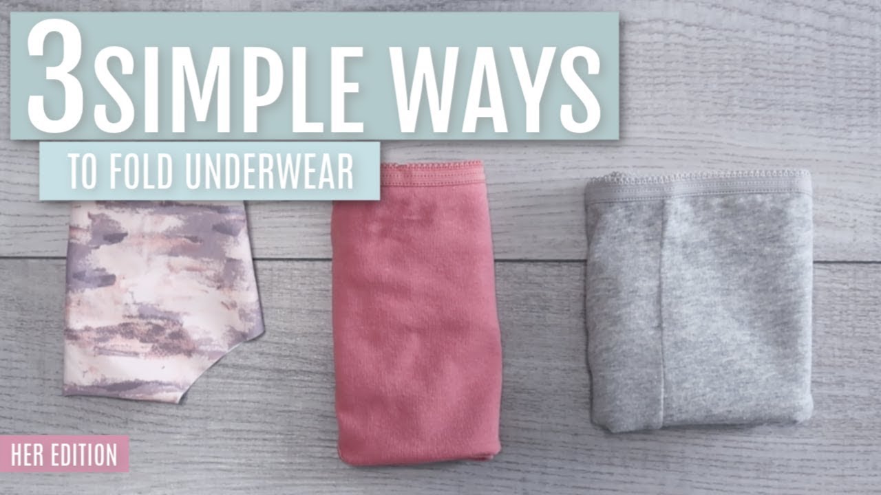 How to fold underwear like a pro