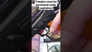 Freedom costs money under capitalism