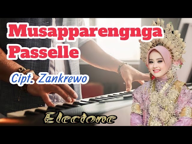 Musapparengnga Passele Cover Electone | Cipt. Zankrewo class=