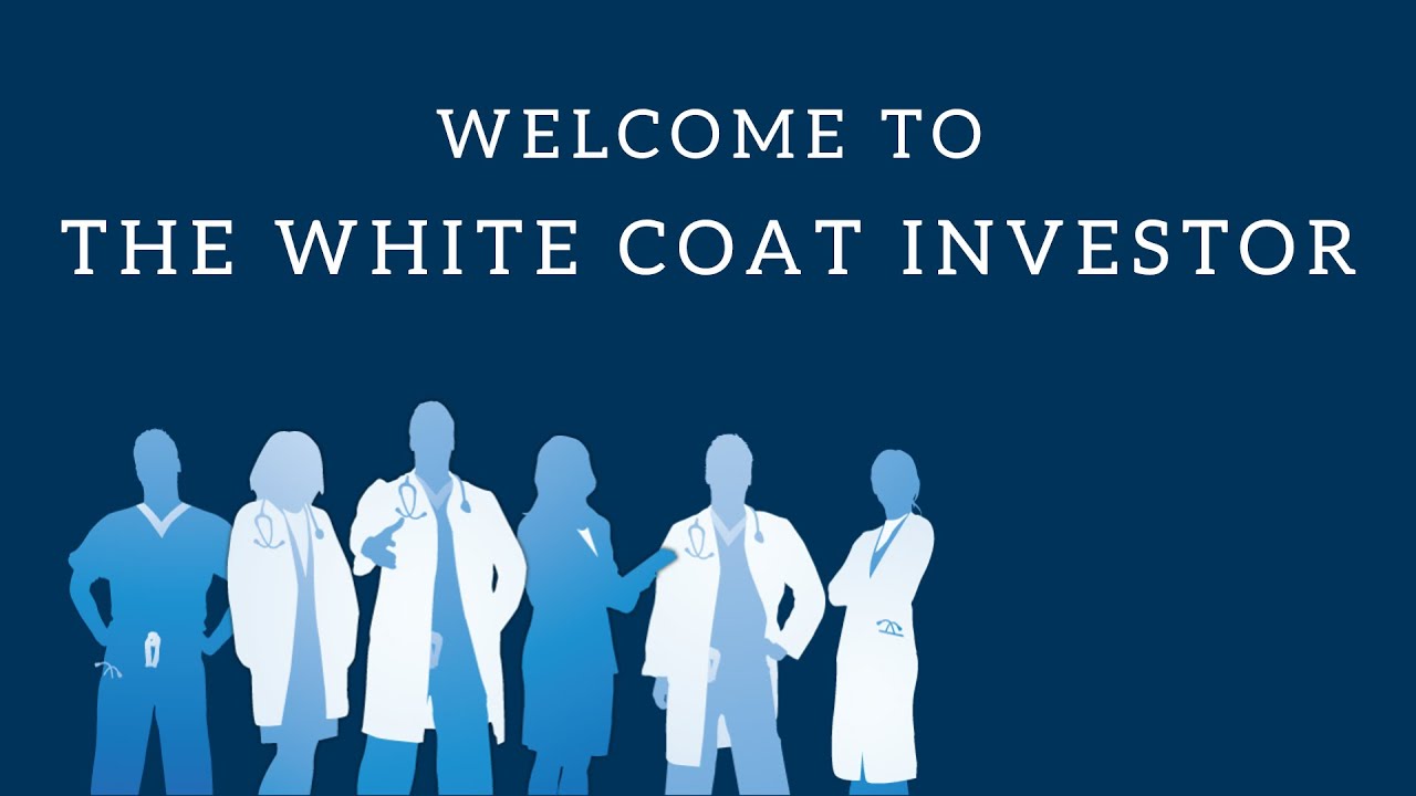 to The White Coat Investor YouTube