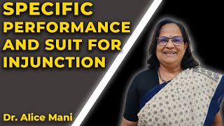 SPECIFIC PERFORMANCE AND SUIT FOR INJUNCTION | Alice Mani | BUSINESS LAW