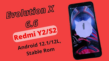 Evolution X 6.6 Hellfire For Redmi Y2/S2 || Android 12.1 Custom Rom Review