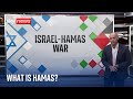 Israel-Gaza: What is Hamas, why is it in conflict with the Israelis and why has it attacked now?