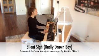 Silent Sigh (Badly Drawn Boy) Piano Cover with Sheet Music (Intermediate: Full Song)