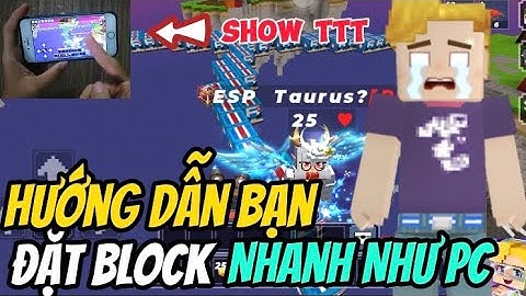 Blockman GO | Bedwars: Hướng Dẫn Đặt Block Như PC & Thử Thách Không Mặc Giáp Gánh Team | Taurus BMG