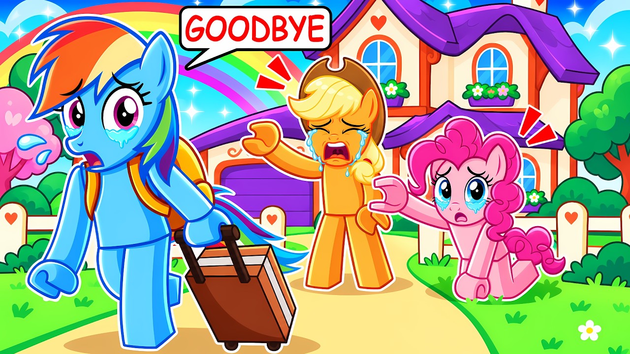Rainbow Dash Says GOODBYE To MY LITTLE PONY In Roblox