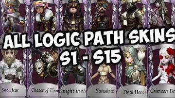 ALL Limited Logic Path Skins S1 - S15 + Showcases | Identity V