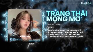 Trạng Thái Mộng Mơ Remix (Ducth Remix) | Không Là Anh Thì...