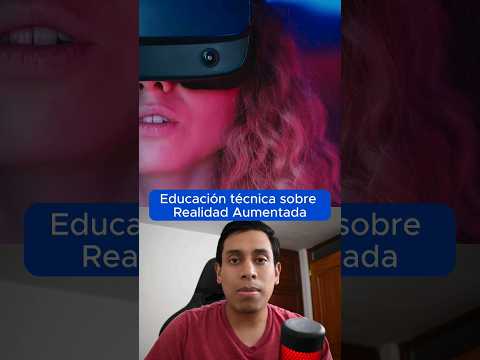 ¿Educación técnica sobre Realidad aumentada? #XR #AR #peru
