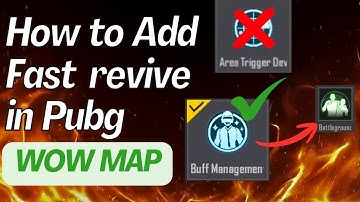How to Add Fast revive in Pubg wow map - Complete settings details in this video