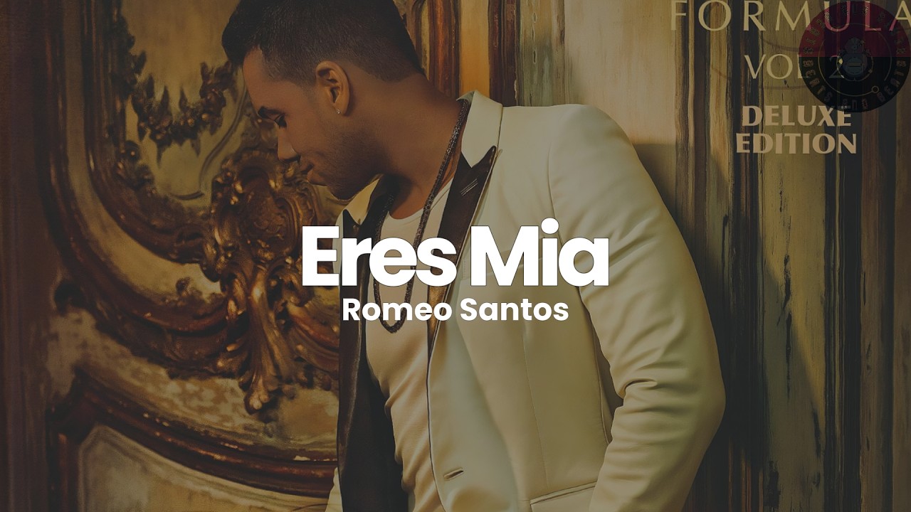 Romeo Santos - Eres Mia (Letra / Lyrics)