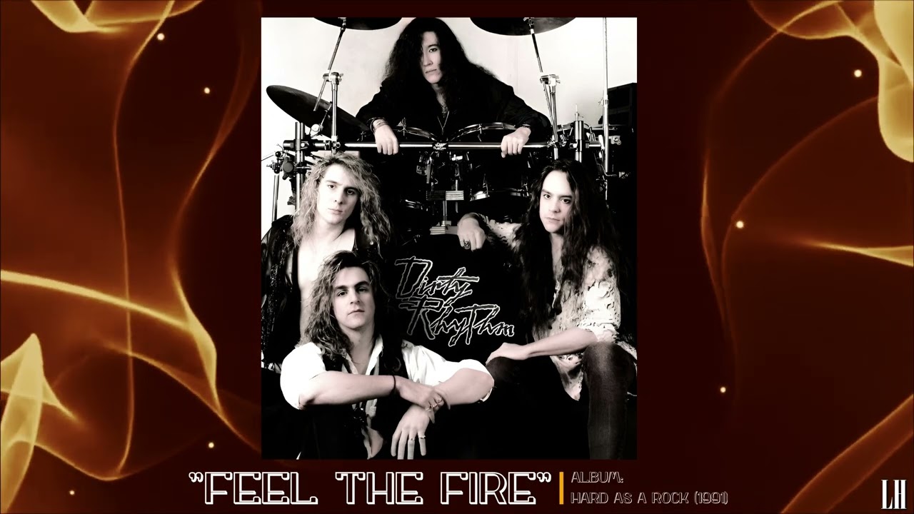 Dirty Rhythm - Feel The Fire 🔥 (Lyrics In Description) 