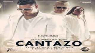 Yomo & Zion & Lennox - Cantazo Original New 2012