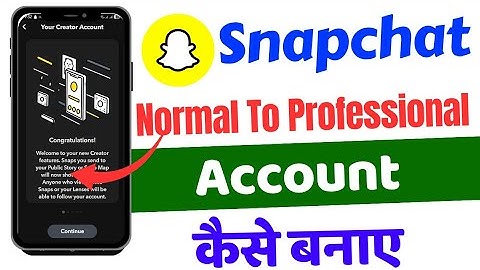 How to create a Snapchat Professional Account || Make a Snapchat Normal Account to a Professional...