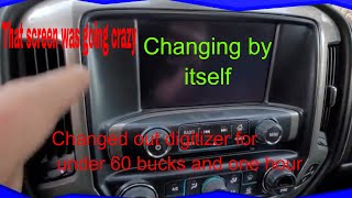 FIXED!!! Chevy / GMC radio touch screen changing by itself, going crazy. Easy Digitizer replacement