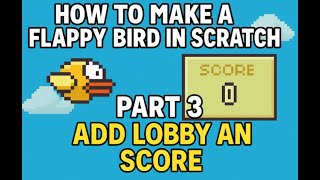 How to make Flappy Bird in Scratch! part3