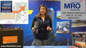 MRO Americas Aviation Week 2020 - ViewTech Borescopes - Booth 6214 - Video Borescopes