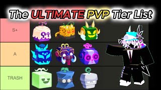 The Ultimate Bloxfruits Pvp Tier List