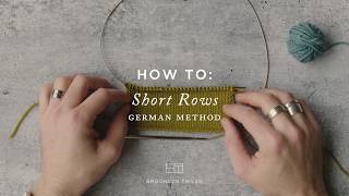 How To Knit: German Short Rows | Brooklyn Tweed
