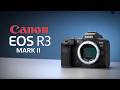 Canon EOS R3 Mark II – Specs, Price &amp; Release Date!