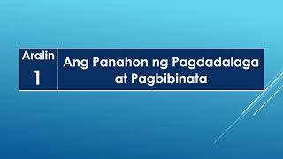 Ang Panahon ng Pagdadalaga at Pagbibinata
