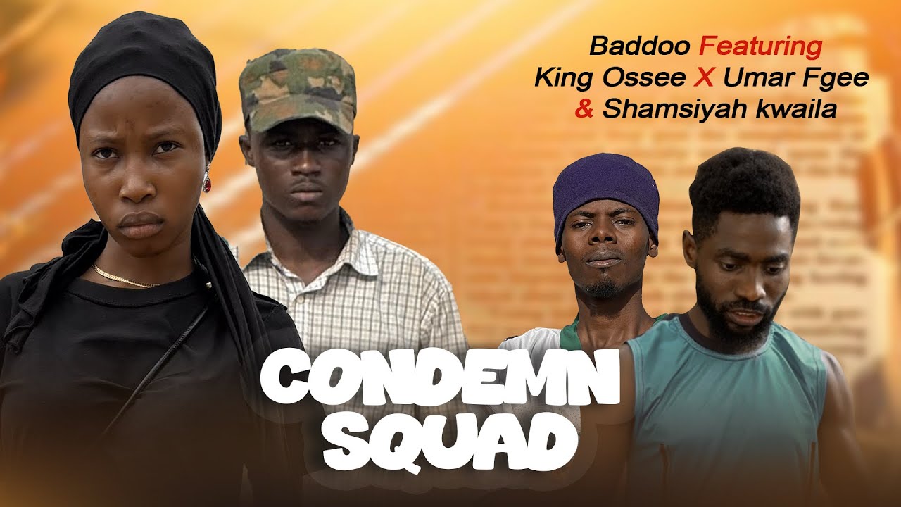 CONDEMN SQUAD.     Baddoo, king Ossee, Fgee, Shamsiyah kwaila.  2025 movie 