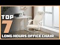 7 Best Office Chairs for All-Day Comfort
