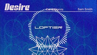 Calvin Harris Sam Smith - Desire Loftier Extended Mix